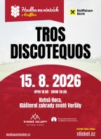 Hudba na vinicích: TROS DISCOTEQUOS – Kutná Hora