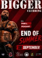 BIGGER Clubbing: End of Summer