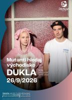 DUKLA + Mutanti hledaj východisko + 1flfsoap