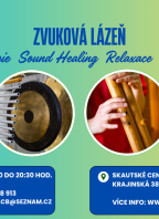 PRÁZDNINOVÁ ZVUKOVÁ LÁZEŇ