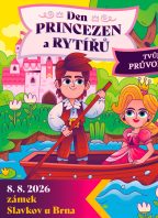 Den princezen a rytířů – Zámek Slavkov