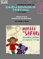 Hurááá na Safari  festival #zazijdivadlo