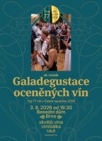 Galadegustace 28. ročníku soutěže Top 77 vín v ČR 2026