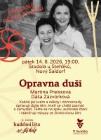 Opravna duší Martiny Preissové a Dáši Zázvůrkové – přidané