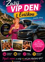 Zažij VIP den s Evičkou